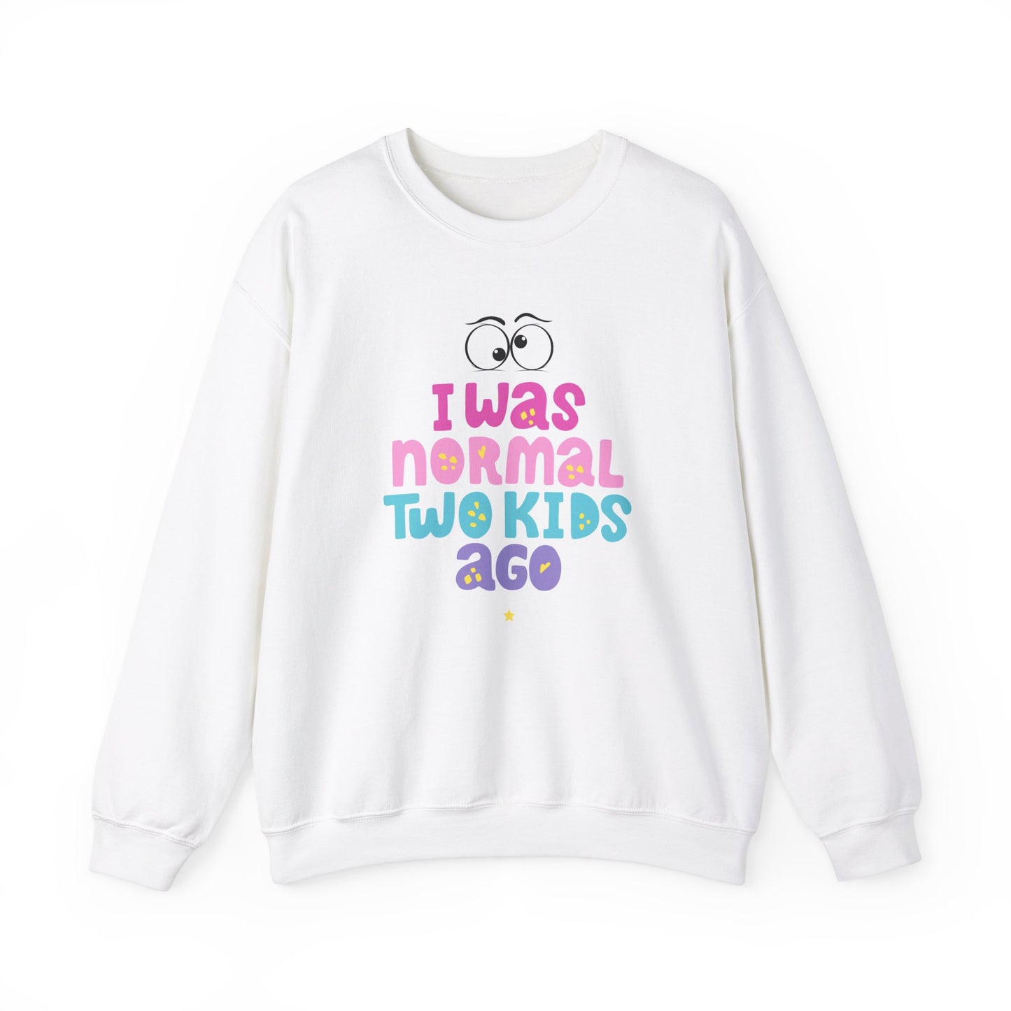 Funny 'I Was Normal Two Kids Ago' Unisex Sweatshirt, Perfect for Moms, Gift for Parents, Parenting Humor, Cozy Wear, Family Events