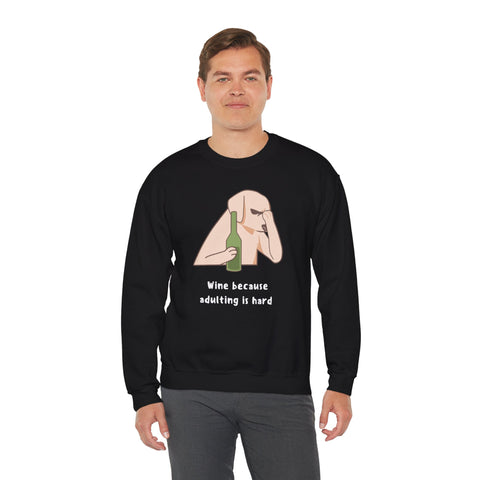Funny Dog Sweatshirt - "Wine because adulting is hard" - Gift for Dog Lovers, Humorous Apparel, Cozy Unisex Sweatshirt
