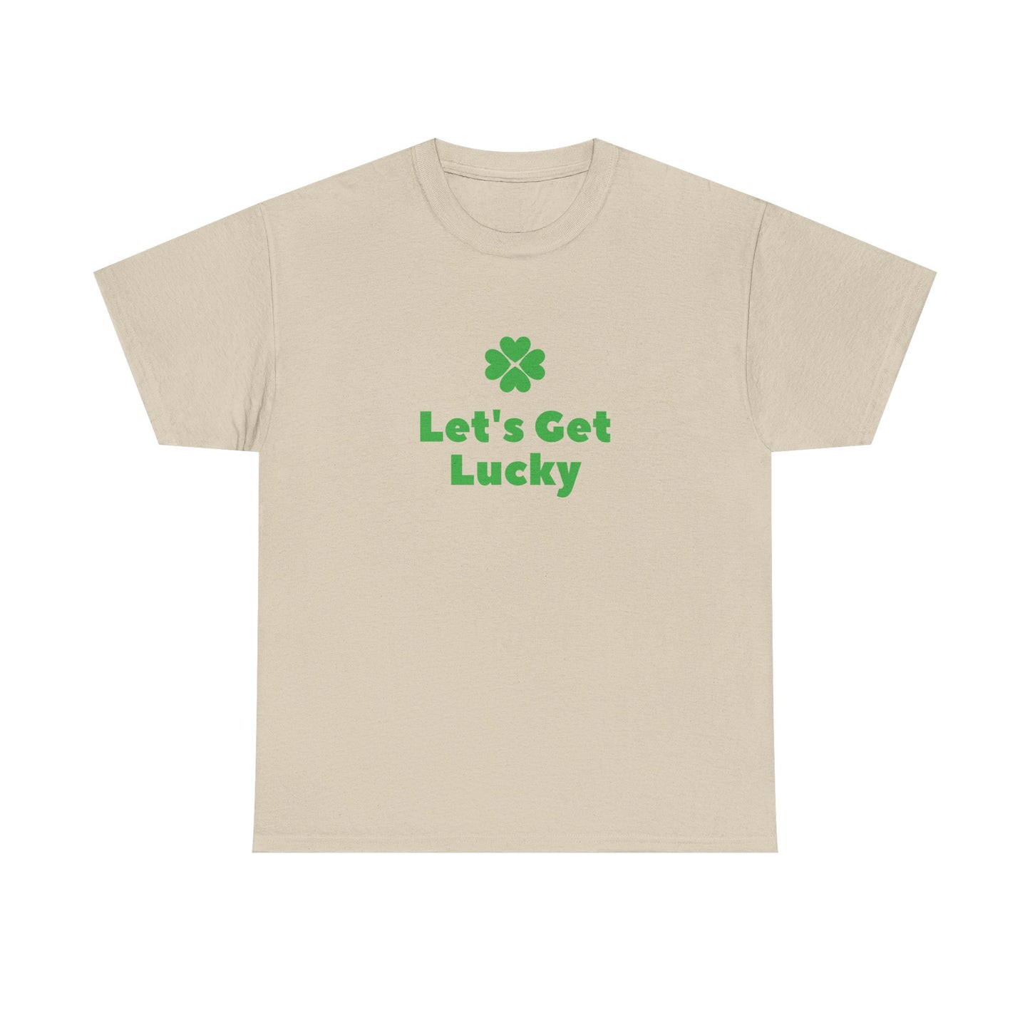 St Patrick's Day Unisex Heavy Cotton Tee, Let's Get Lucky