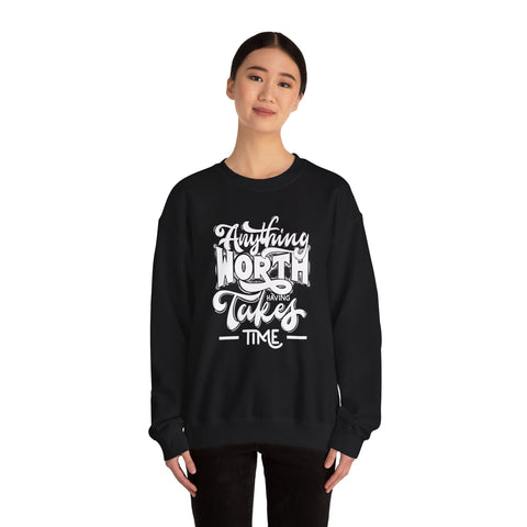 Inspirational Quote Sweatshirt - Cozy Motivational Apparel, Gift for Friends, Chill Days, Heavy Blend Crewneck