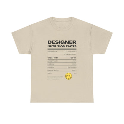 Designer Nutrition Facts Tee | Funny Graphic Unisex T-Shirt, Cool Designer Gift, Creative Apparel, Humorous Tee, Gifts for Designers