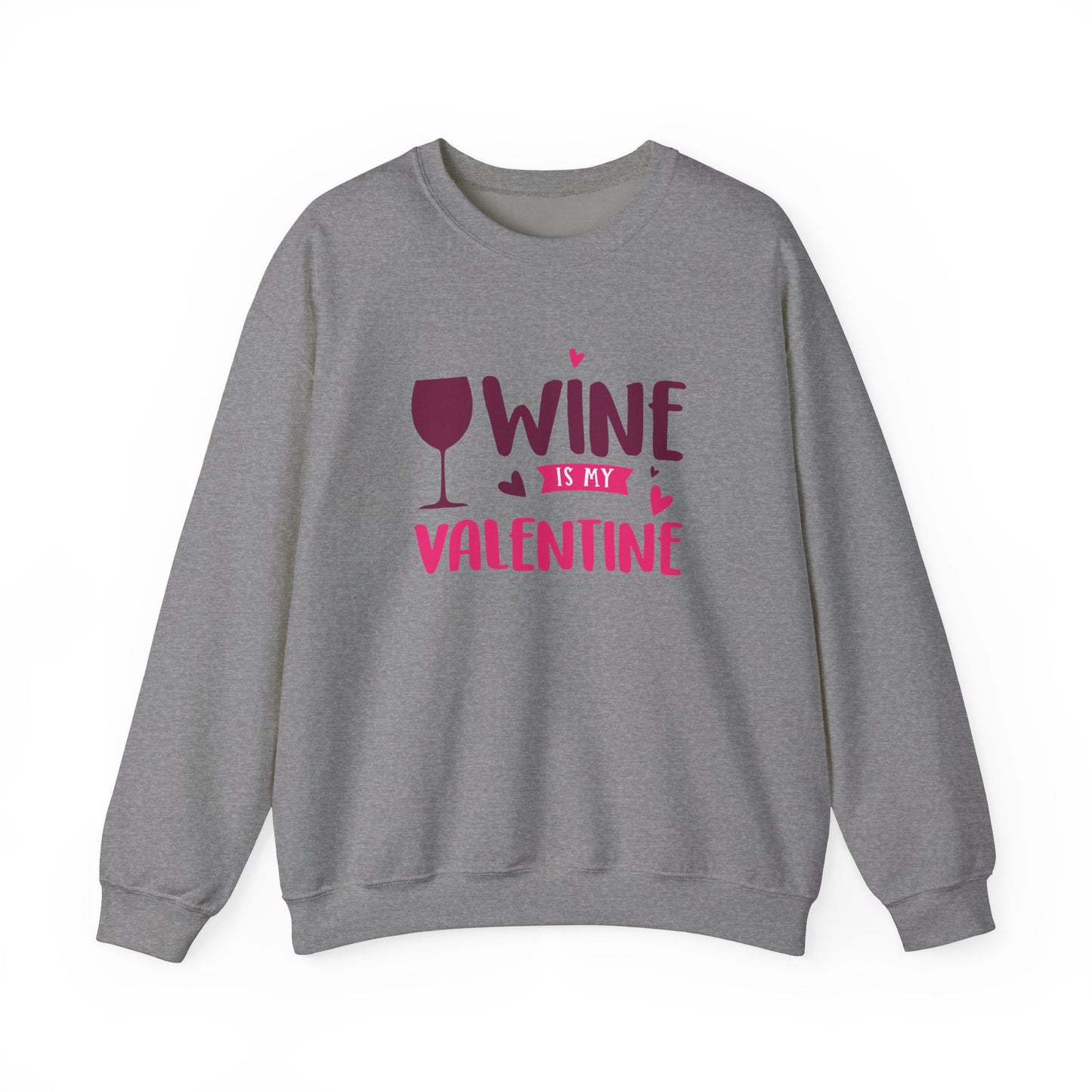 Wine is My Valentine Sweatshirt | Cozy Valentine's Day Gift, Cute Couples Apparel, Funny Wine Lover Sweater, Unisex Crewneck