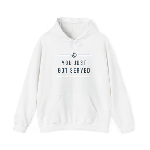 YOU JUST GOT SERVED Unisex Heavy Blend™ Hooded Sweatshirt, Funny Sports Sweatshirt