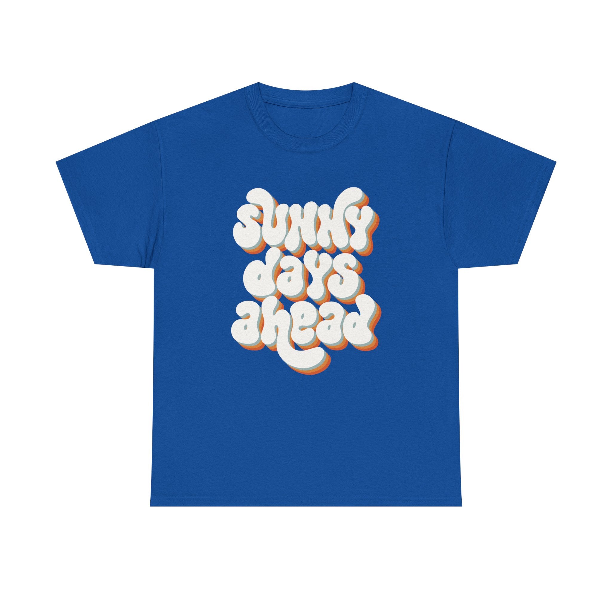 Retro Sunny Days Ahead Tee, Unisex Graphic Shirt for Summer Fun & Festivals, Casual Wear, Eco-Friendly Gift Shirt, Vintage Style T-Shirt