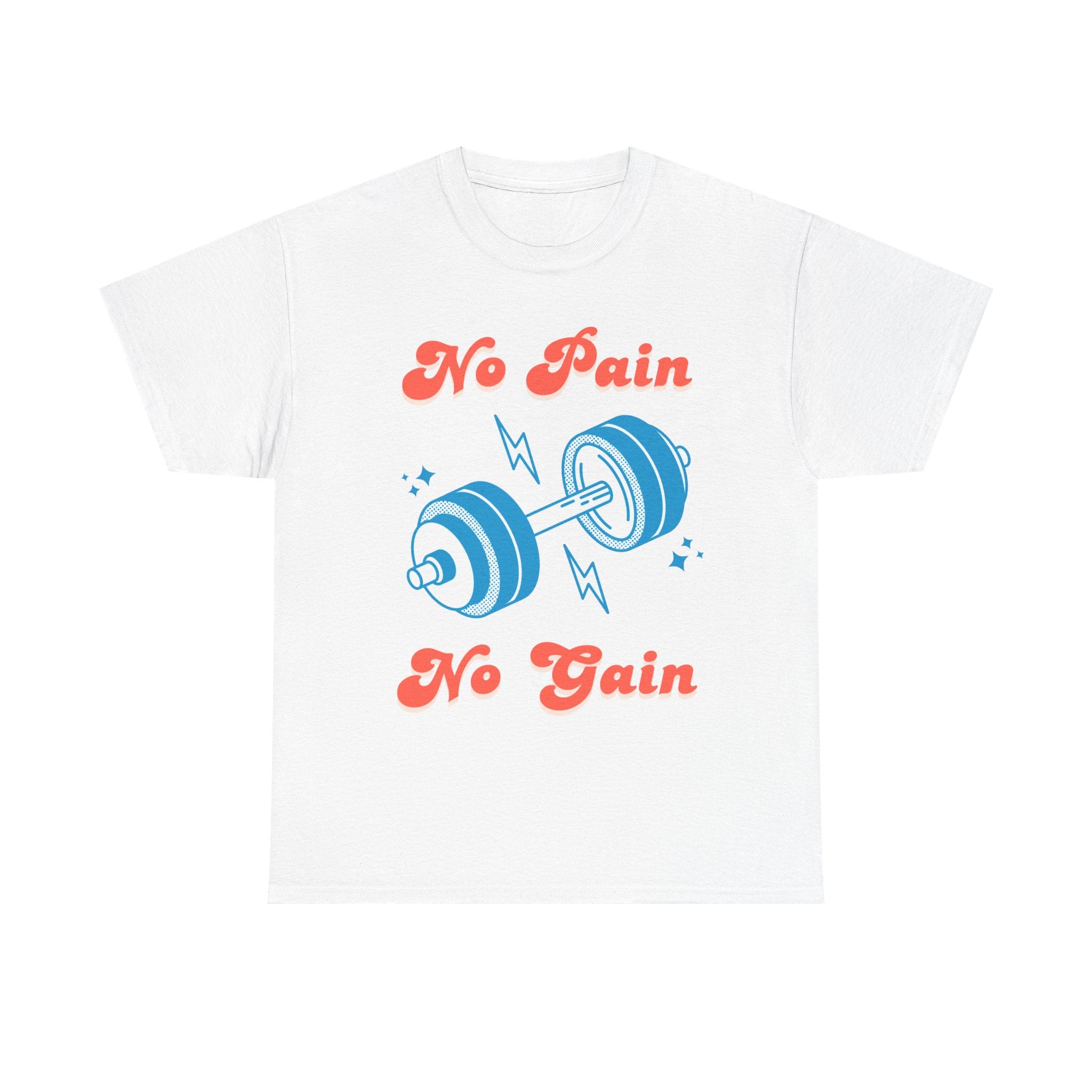 White t-shirt with a blue dumbbell and the text 'No Pain No Gain'.