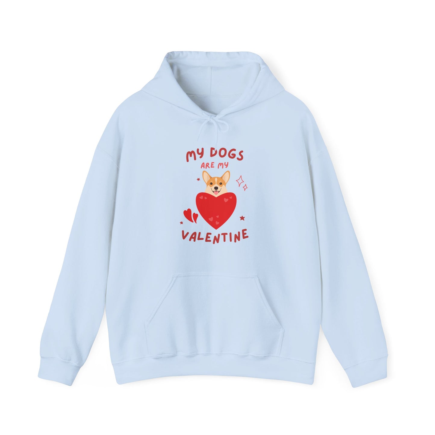 Dog Lover's Valentine's Hoodie, My Dogs Are My Valentine Sweatshirt, Perfect for Valentine's Day, Gifts for Dog Moms, Cute Pet Apparel,