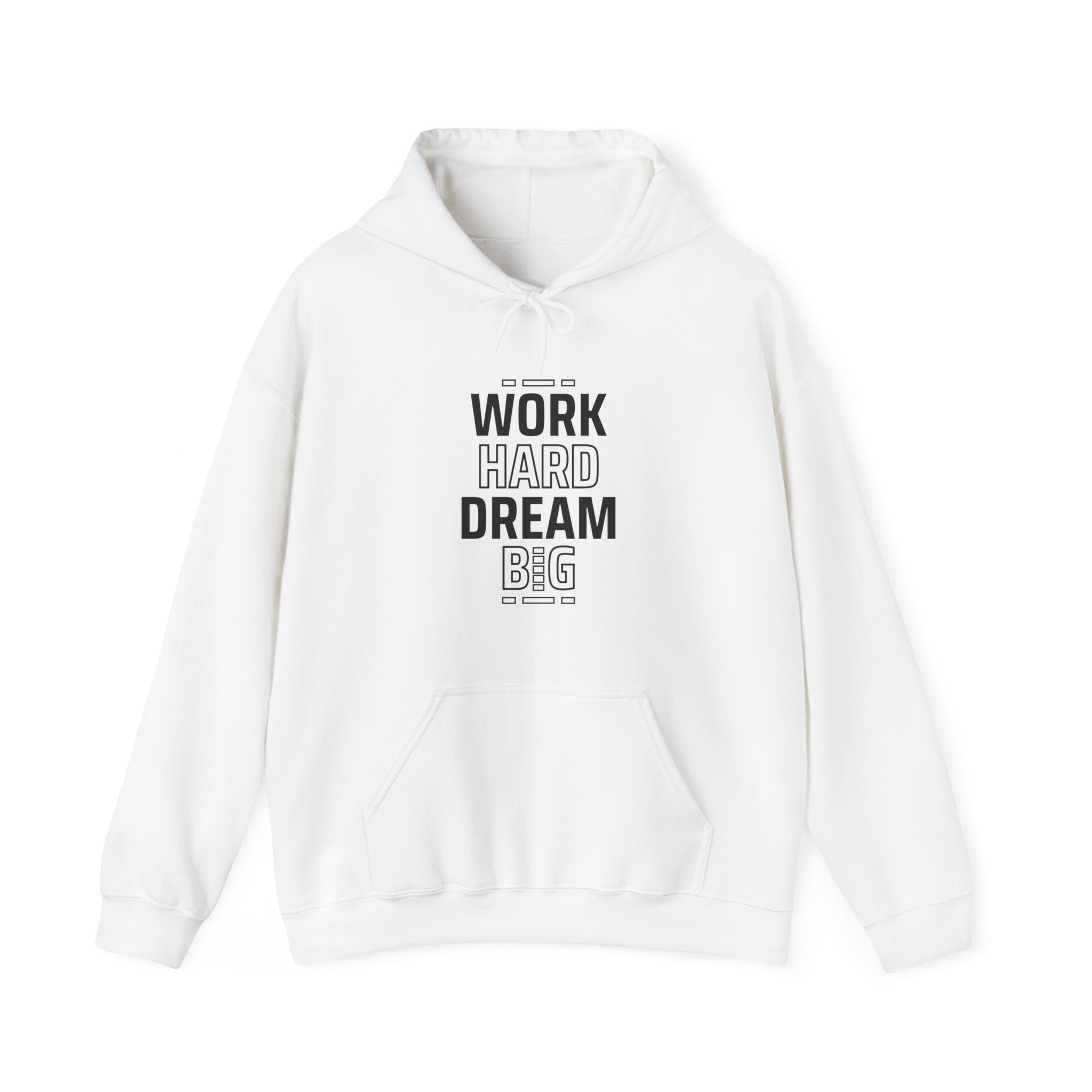 Motivational Hoodie, Unisex Hooded Sweatshirt, Work Hard Dream Big Pullover, Gift for Dreamers, Cozy Casual Wear, Inspirational Apparel,
