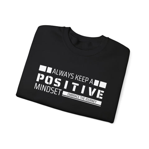 Positive Mindset Crewneck Sweatshirt - Motivational Apparel for Women, Cozy Self-Care Wear, Inspirational Gift, Wellness Reminder,