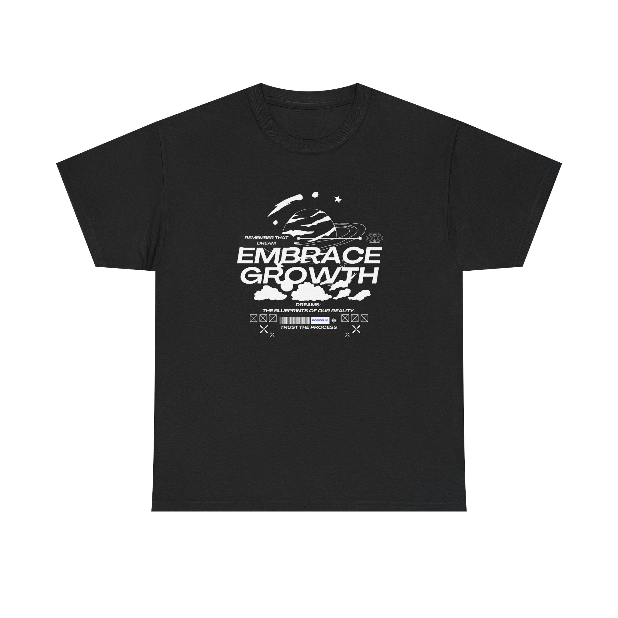 Embrace Growth Unisex Tee - Inspirational Motivational Self-Improvement Shirt, Everyday Wear, Positive Vibes Gift, Growth Mindset Top,