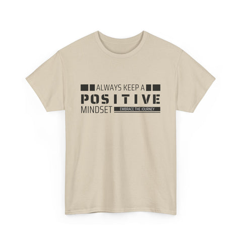 Positive Mindset Unisex Heavy Cotton Tee, Inspirational Shirt, Motivational T-Shirt, Gift for Friends, Casualwear