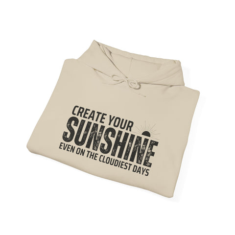 Motivational Sunshine Hoodie, Cozy Sweatshirt, Gift for Friends, Positive Vibes Apparel, Inspirational Clothing