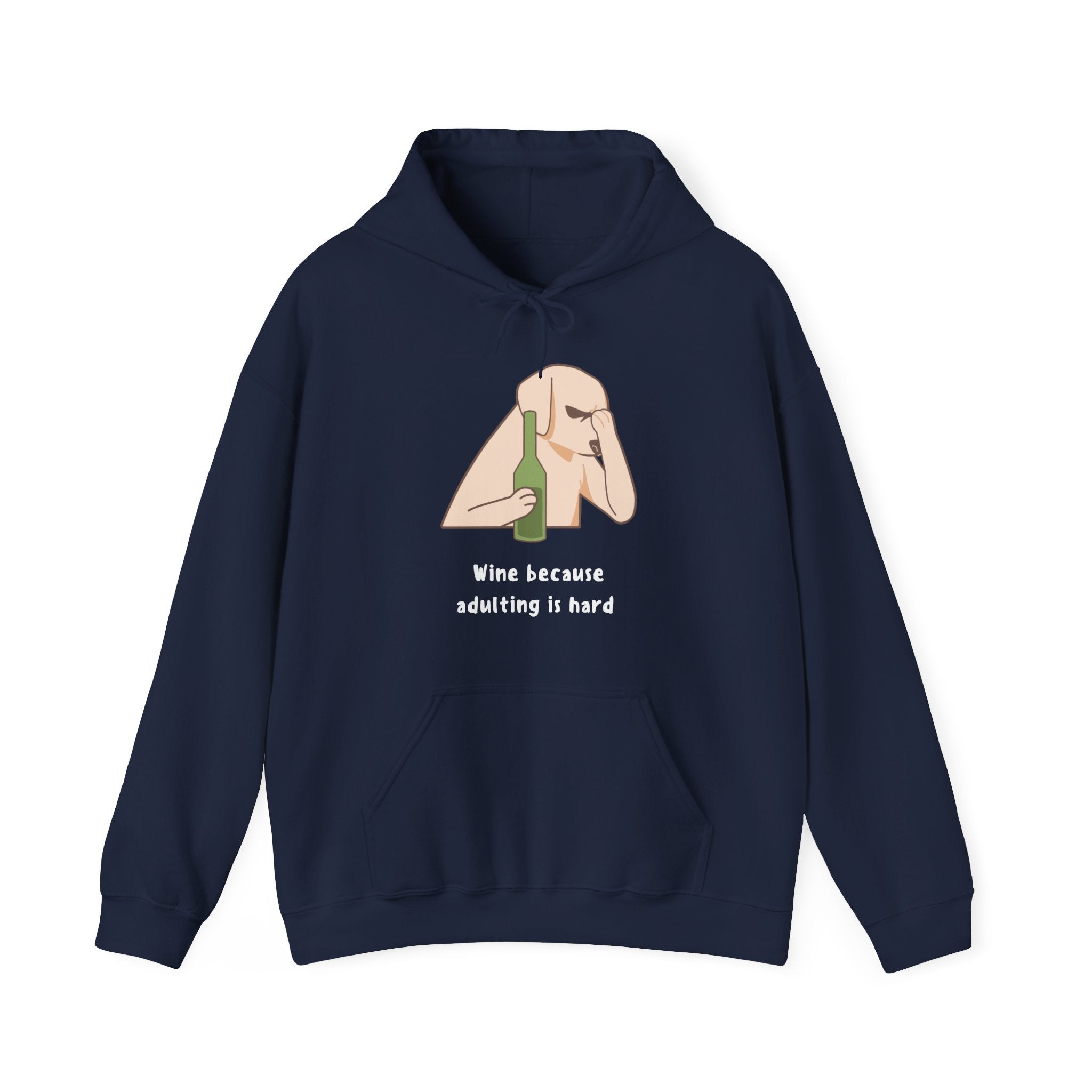 Funny Wine Lover Hoodie - Wine Because Adulting is Hard; Sweatshirt, Gift for Wine Enthusiasts, Cozy Loungewear