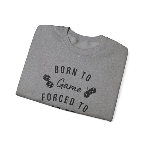 Born to Game Crewneck Sweatshirt | Gaming Apparel, School Sweatshirt, Unisex Fashion, Cozy Casual Wear