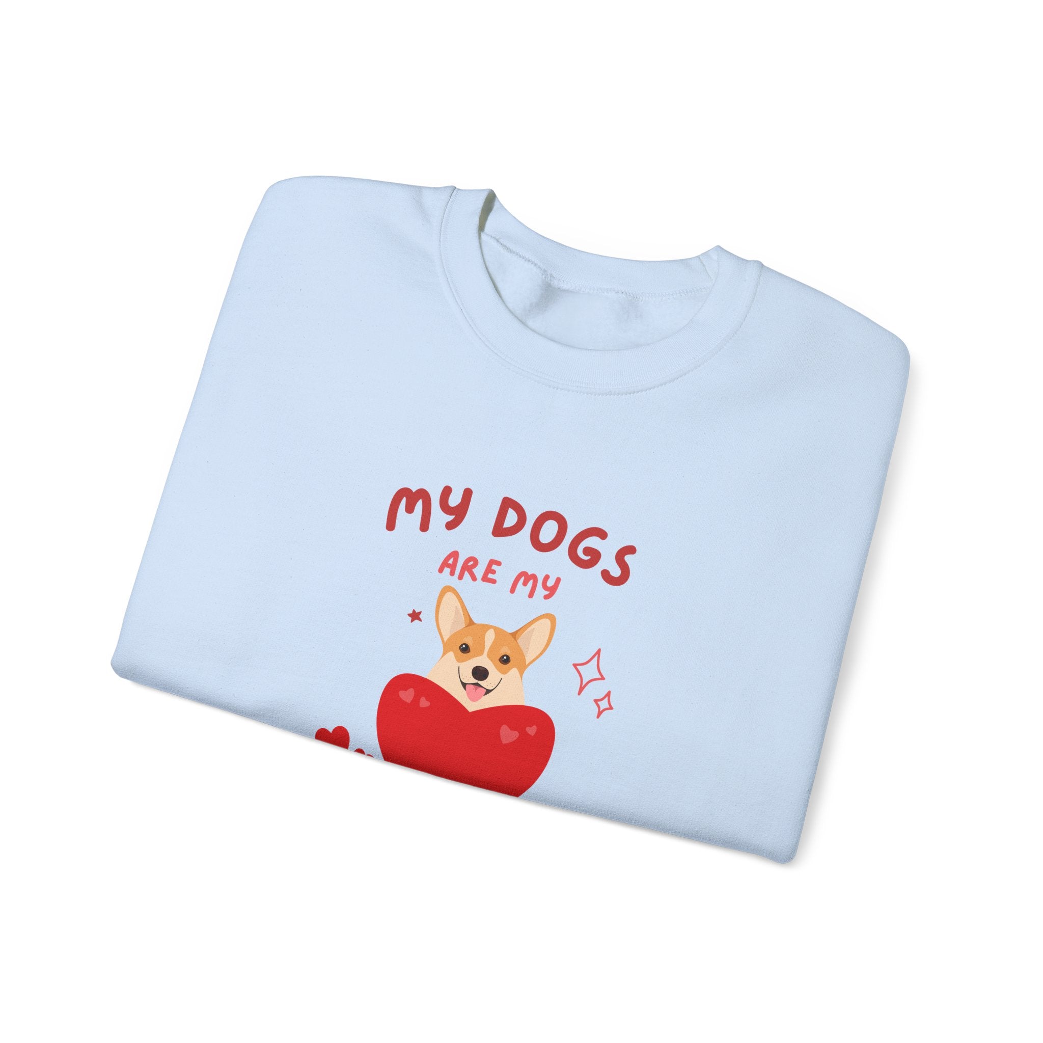 My Dogs Are My Valentine Sweatshirt, Cute Dog Lover Gift, Unisex Crewneck, Warm Valentine's Apparel, Cozy Pet Lover Clothing, Dog Lover