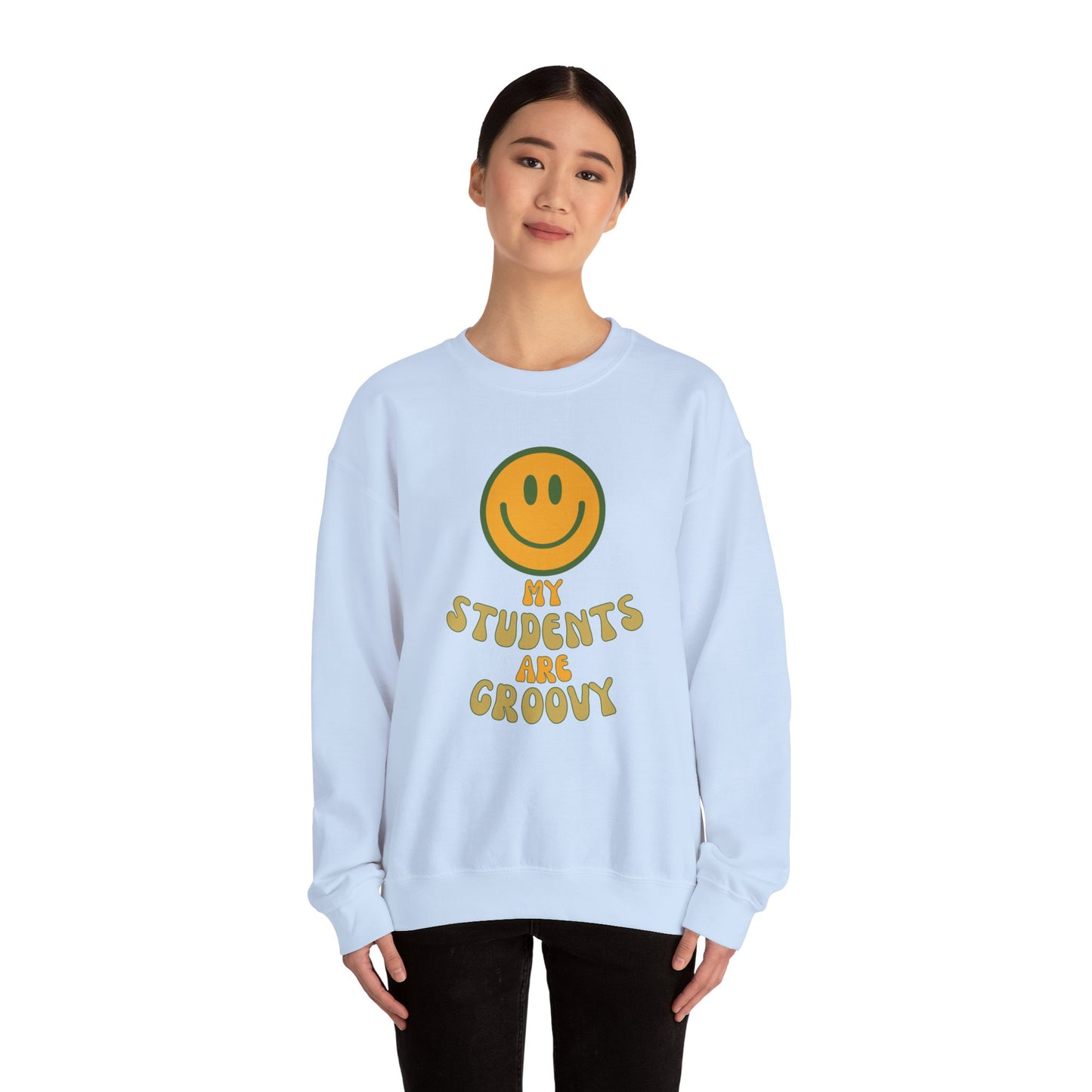 Groovy Student Sweatshirt for Teachers, Unisex Crewneck, Gift for Educators, Classroom Apparel, Funny Teacher Sweatshirt