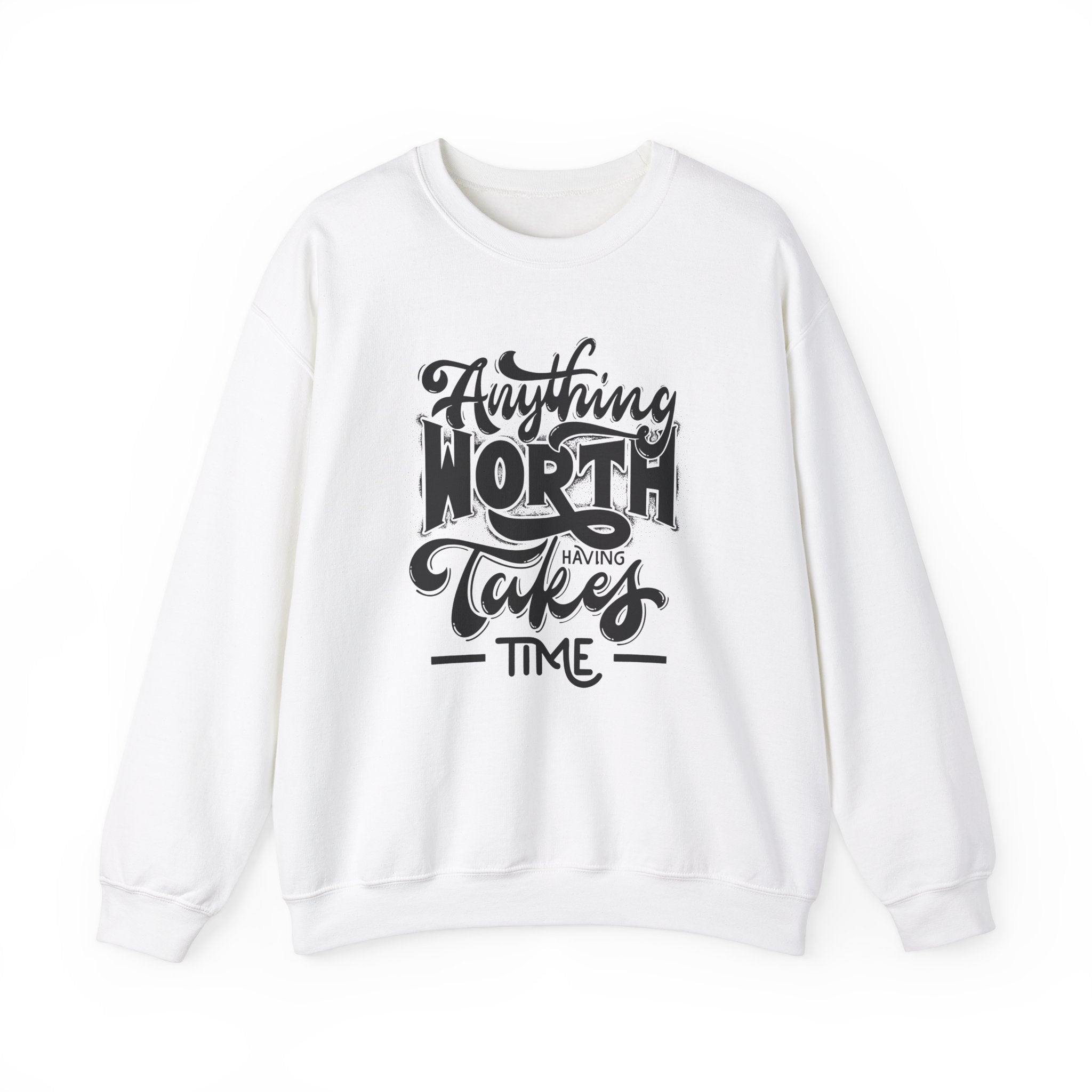 Inspirational Quote Sweatshirt - Cozy Motivational Apparel, Gift for Friends, Chill Days, Heavy Blend Crewneck