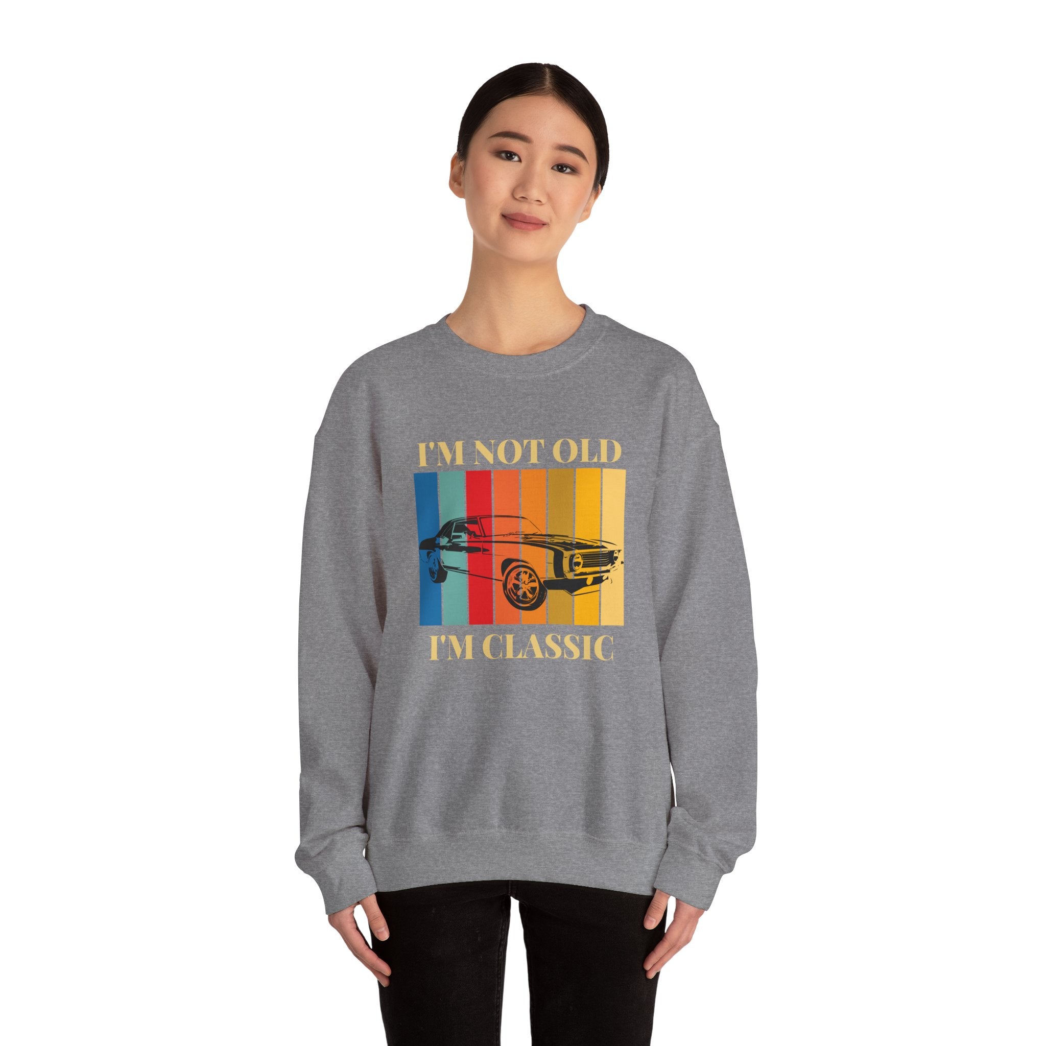 Funny Vintage Car Lovers Sweatshirt, I'm Not Old I'm Classic Crewneck, Perfect Gift for Car Enthusiasts, Unisex Apparel, Retro Style