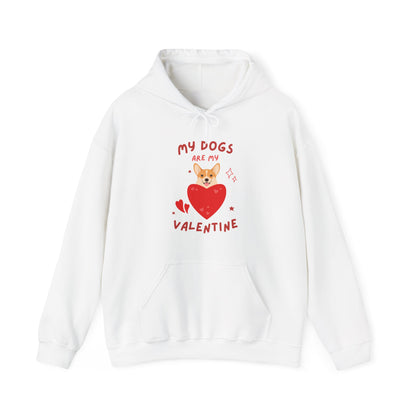 Dog Lover's Valentine's Hoodie, My Dogs Are My Valentine Sweatshirt, Perfect for Valentine's Day, Gifts for Dog Moms, Cute Pet Apparel,