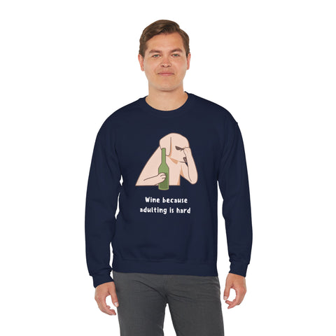 Funny Dog Sweatshirt - "Wine because adulting is hard" - Gift for Dog Lovers, Humorous Apparel, Cozy Unisex Sweatshirt