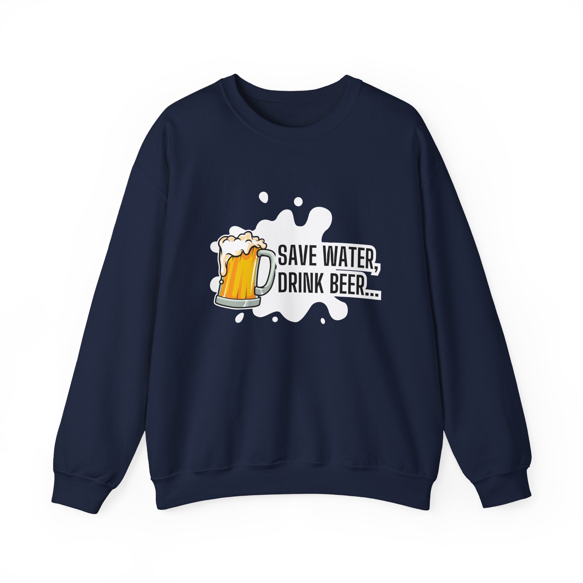 Humorous Beer Lover Sweatshirt, Save Water Drink Beer Crewneck, Gift for Beer Enthusiasts, Men's & Women's Apparel, Funny Drinking Top