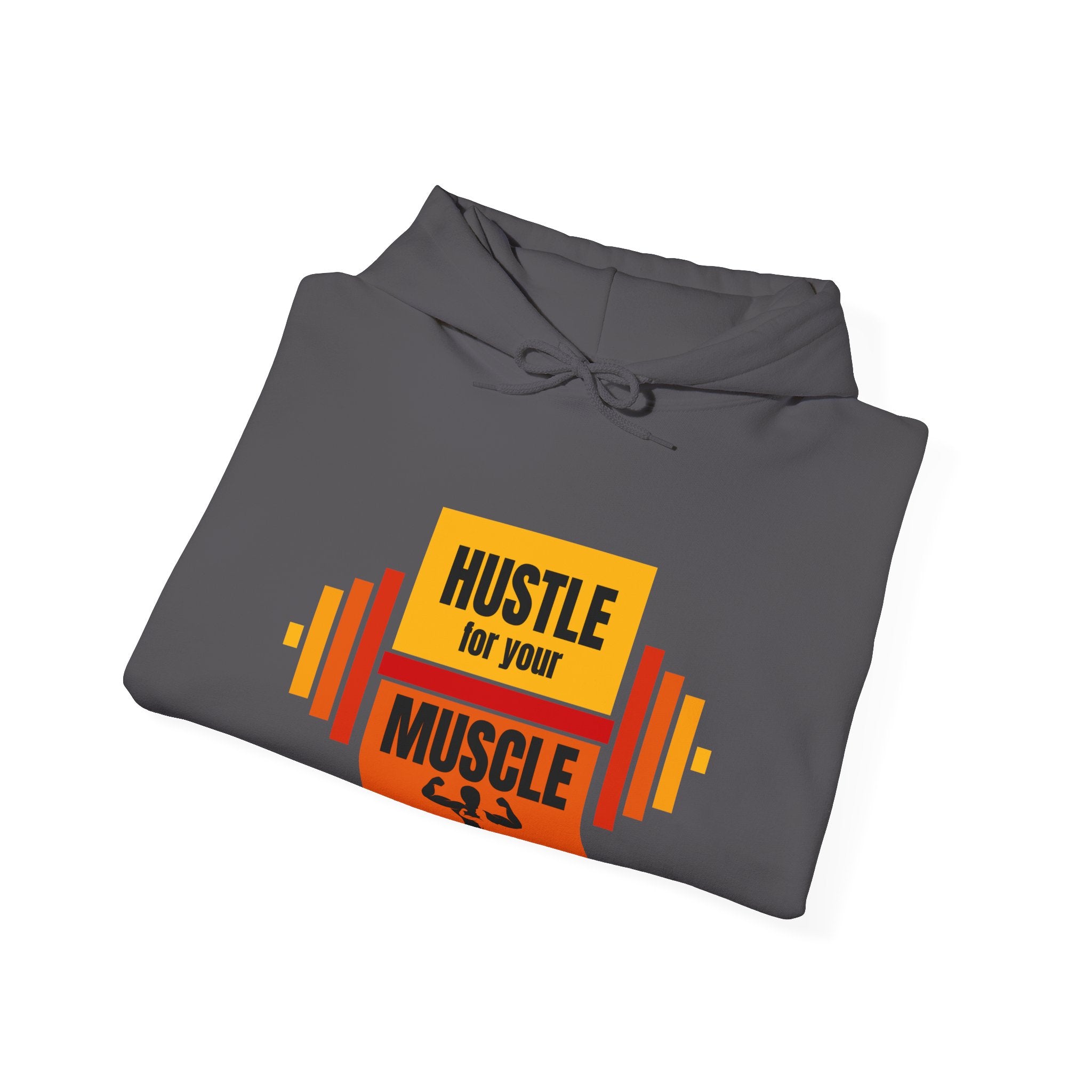 Hustle for Your Muscle Hoodie - Fitness Sweatshirt, Gym Wear, Workout Gift, Unisex Hooded Top, Motivational Apparel, Sports Clothing