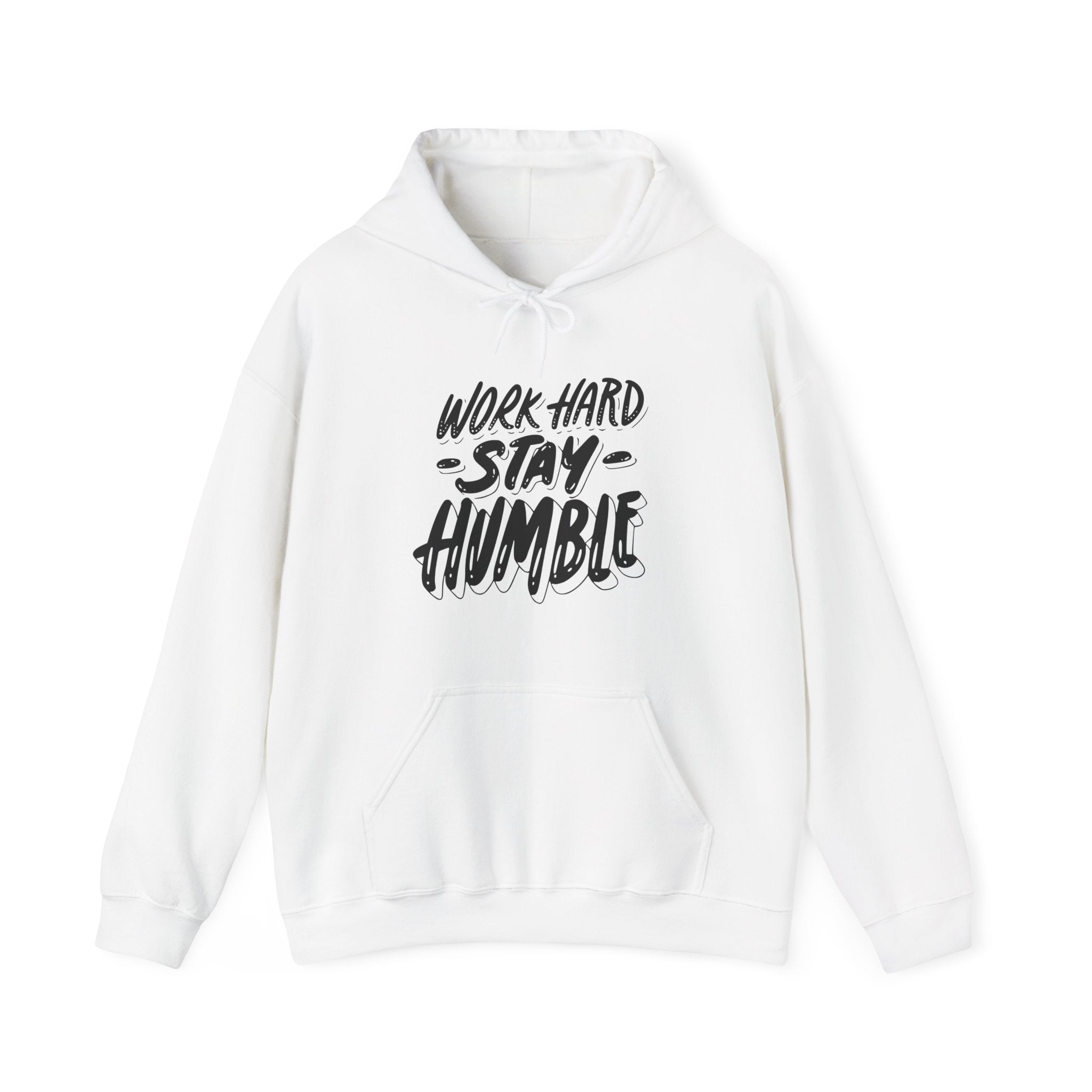 Stay Humble Hoodie - Motivational Unisex Sweatshirt for Everyday Wear, Inspirational Gift, Cozy Casual Outfit, Gym Wear, Self-Care Gift