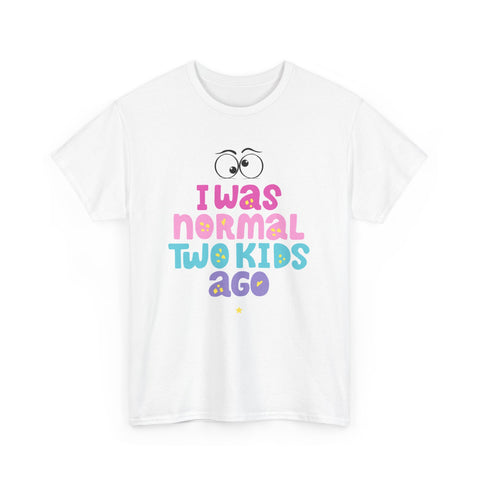 I Was Normal Two Kids Ago, Unisex Heavy Cotton Tee, Funny Parent T-Shirt, Gift for New Moms, Casual Wear, Baby Shower Gift, Family Humor