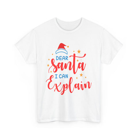 White t-shirt with 'Dear Santa I Can Explain' design, featuring a Santa hat and star graphics.