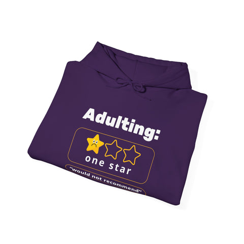 Funny Adulting Sweatshirt: Dark Humor Hoodie for Graduates, Gift for Birthdays, Minimalist Style, Review Themed Apparel