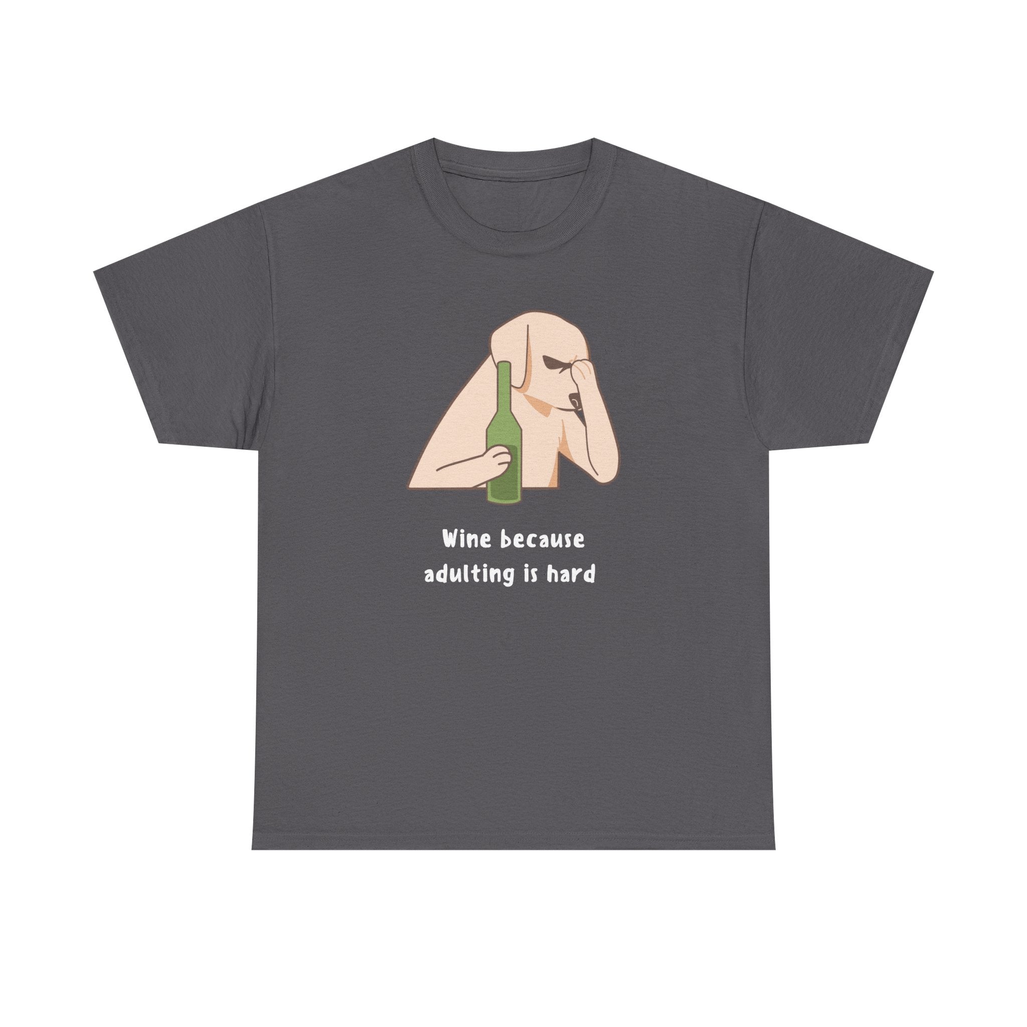 Funny Adulting Graphic Tee, Wine Lover Shirt, Humor Gift for Friends, Birthday, Relaxed Fit Unisex Cotton Top, Casual Wear