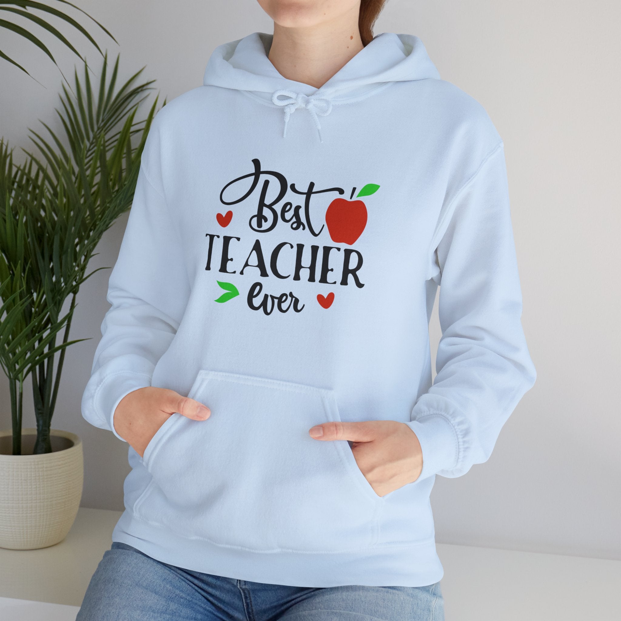 Best Teacher Ever Hoodie, Teacher Gift Sweatshirt, Appreciation Gift, Unisex Pullover, End of Year Present, Classroom Apparel