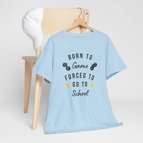 Born to Game Unisex Tee, Gamer T-Shirt, Fun School Shirt, Casual Cotton Tee