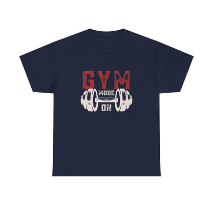 Gym Mode On Tee - Unisex Fitness Shirt, Workout Apparel, Gift for Gym Lovers, Casual Wear, Motivational Tee