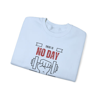 Motivational Gym Sweatshirt – No Day Without Gym