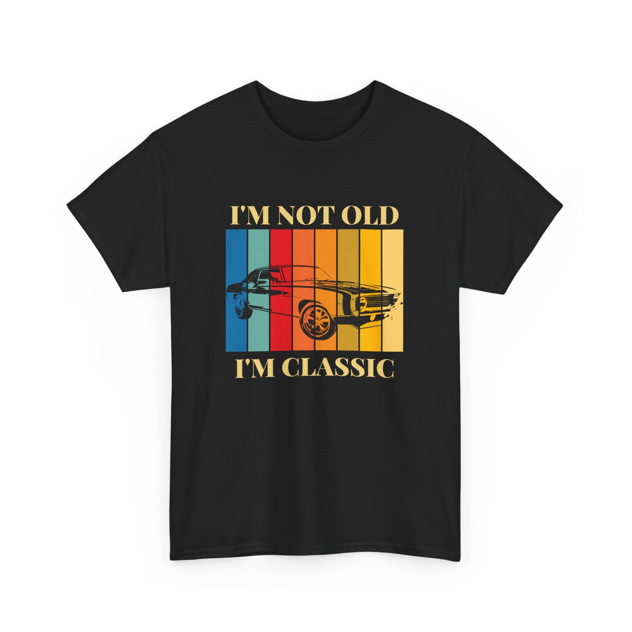 Funny Classic Car Unisex Heavy Cotton Tee - I'm Not Old, I'm Classic, Vintage Car Shirt, Birthday Gift, Retro Car Tee, Unique Gift, Car Enthusiast
