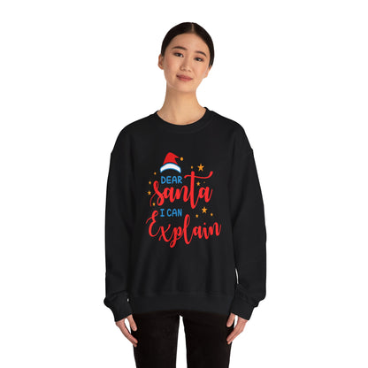 Funny Santa Sweatshirt, Cozy Holiday Gift, Cute Christmas Apparel, Unisex Crewneck, Dear Santa I Can Explain