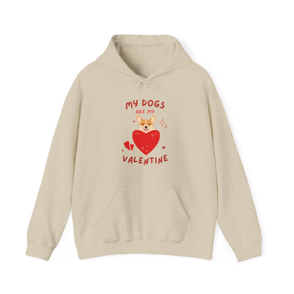 Dog Lover's Valentine's Hoodie, My Dogs Are My Valentine Sweatshirt, Perfect for Valentine's Day, Gifts for Dog Moms, Cute Pet Apparel,