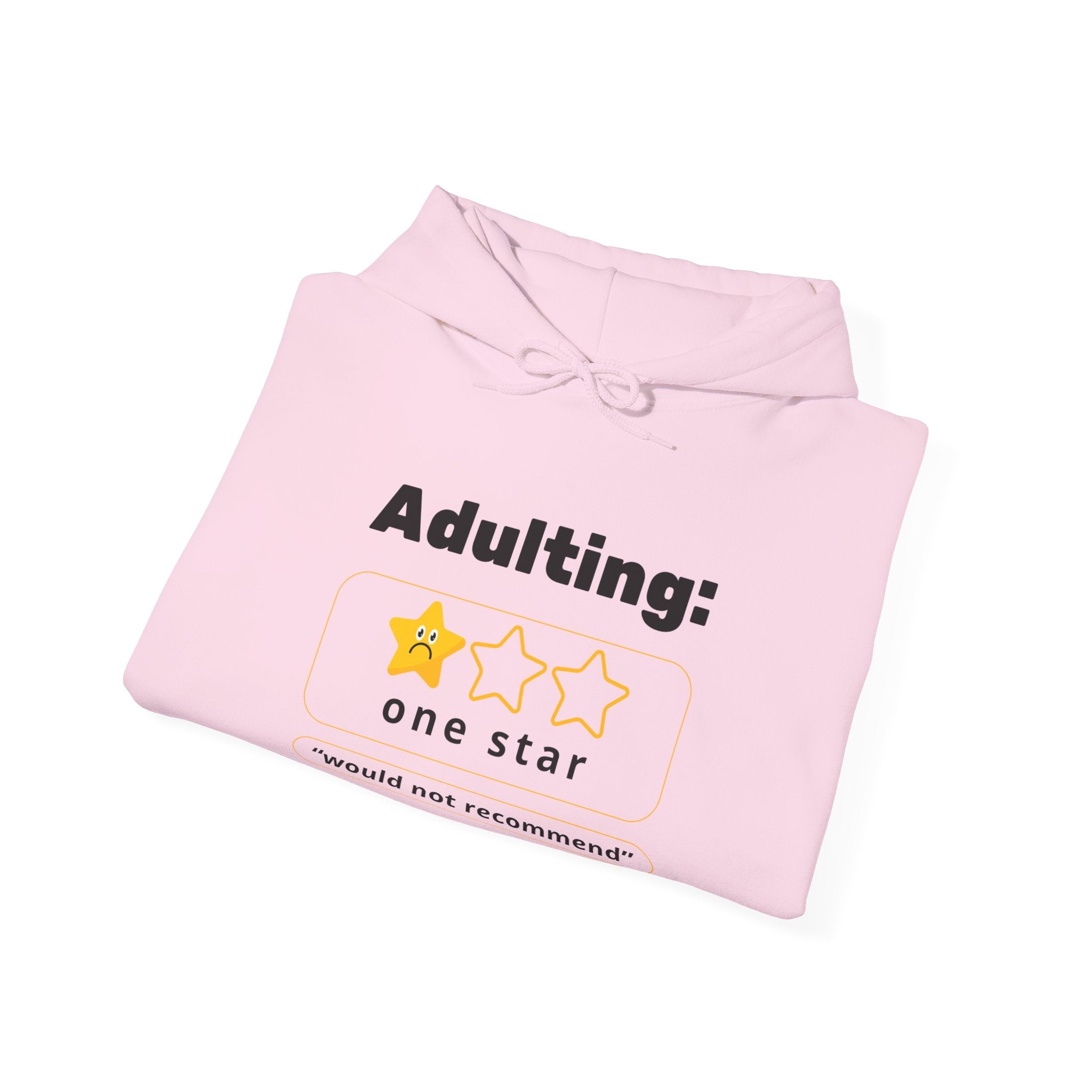 Funny Adulting Sweatshirt: Dark Humor Hoodie for Graduates, Gift for Birthdays, Minimalist Style, Review Themed Apparel