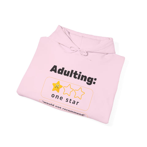 Funny Adulting Sweatshirt: Dark Humor Hoodie for Graduates, Gift for Birthdays, Minimalist Style, Review Themed Apparel