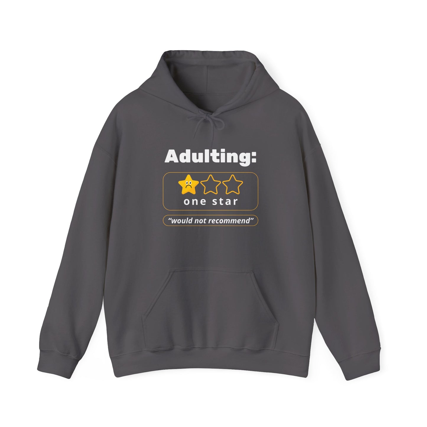 Funny Adulting Sweatshirt - Unisex Heavy Blend™ Hoodie