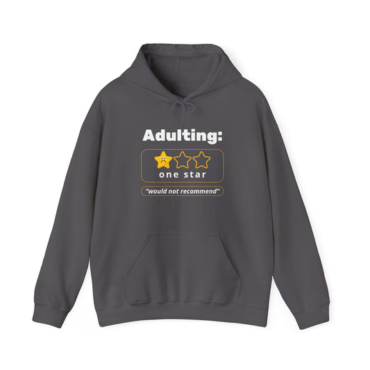 Funny Adulting Sweatshirt - Unisex Heavy Blend™ Hoodie