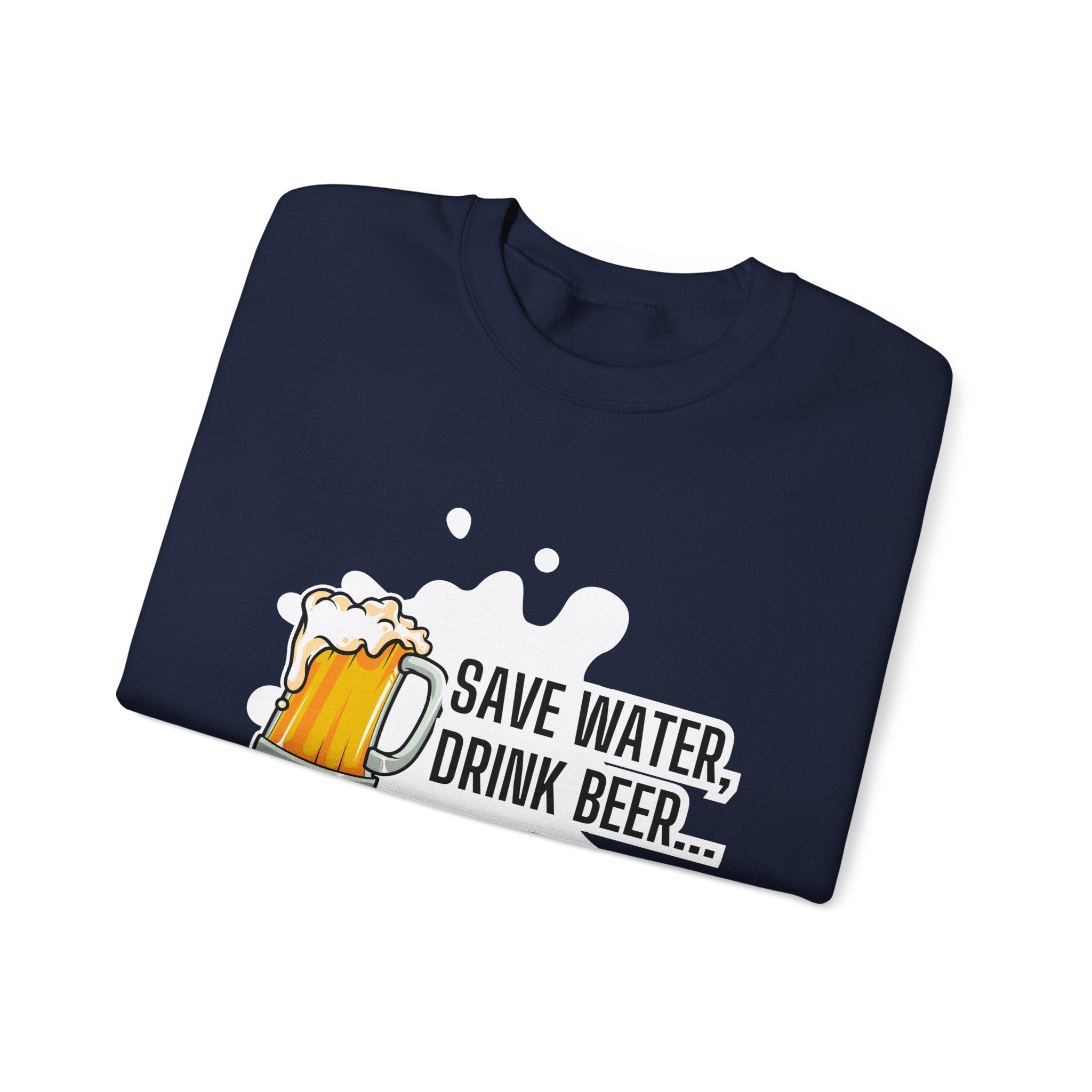 Humorous Beer Lover Sweatshirt, Save Water Drink Beer Crewneck, Gift for Beer Enthusiasts, Men's & Women's Apparel, Funny Drinking Top