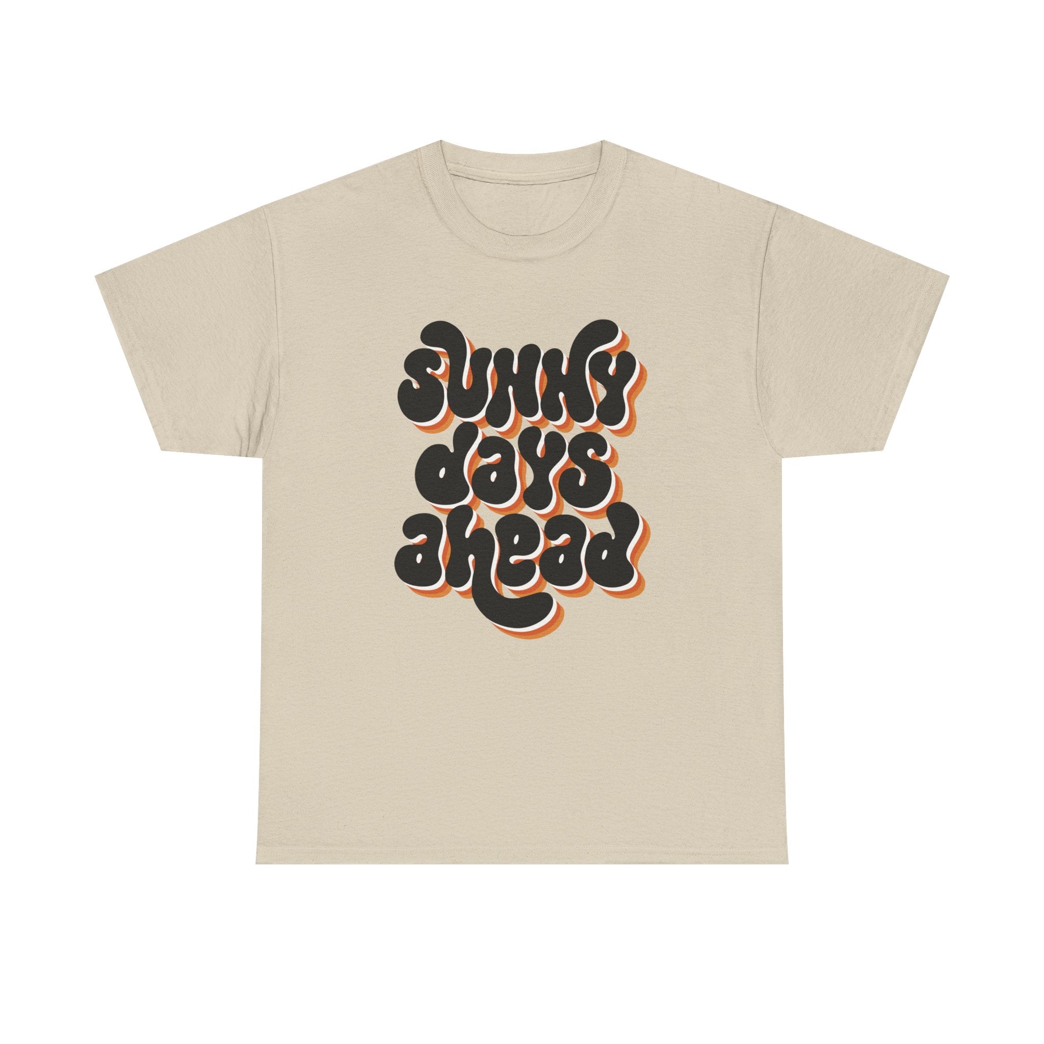 Retro Sunny Days Ahead Tee, Unisex Graphic Shirt for Summer Fun & Festivals, Casual Wear, Eco-Friendly Gift Shirt, Vintage Style T-Shirt