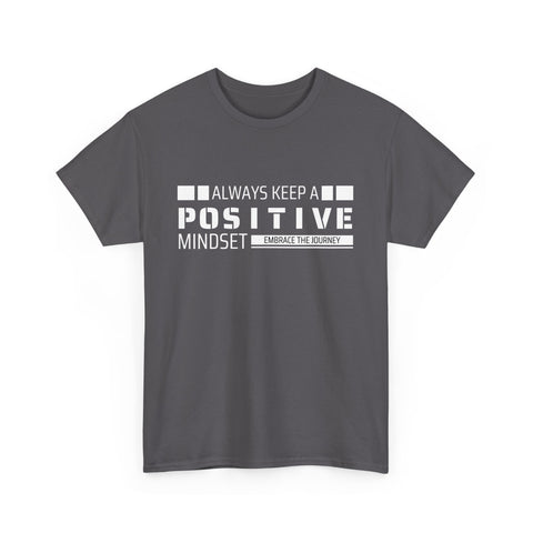 Positive Mindset Unisex Heavy Cotton Tee, Inspirational Shirt, Motivational T-Shirt, Gift for Friends, Casualwear