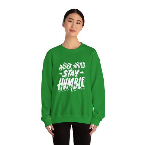 Inspirational Crewneck Sweatshirt - Work Hard Stay Humble, Motivational Gift, Cozy Apparel, Unisex Sweatshirt, Casual Wear