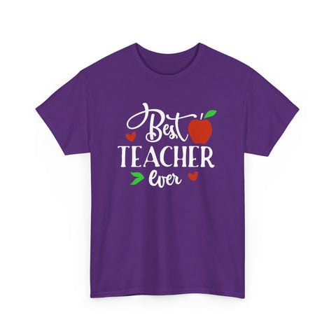 Best Teacher Ever Unisex Heavy Cotton Tee, Teacher Appreciation Gift, Classroom Tee, End of Year Present, Education Shirt - Gift for