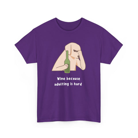 Funny Adulting Graphic Tee, Wine Lover Shirt, Humor Gift for Friends, Birthday, Relaxed Fit Unisex Cotton Top, Casual Wear