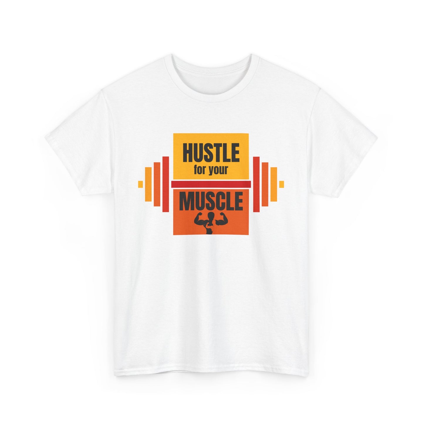 Hustle for Your Muscle Unisex Heavy Cotton Tee - Workout Gym Motivation Shirt