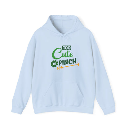 Too Cute to Pinch Hoodie Sweatshirt, Unisex St Patrick's Day Gift, Funny Teen's Pullover, Green Shamrock Jumper, Gift for Her