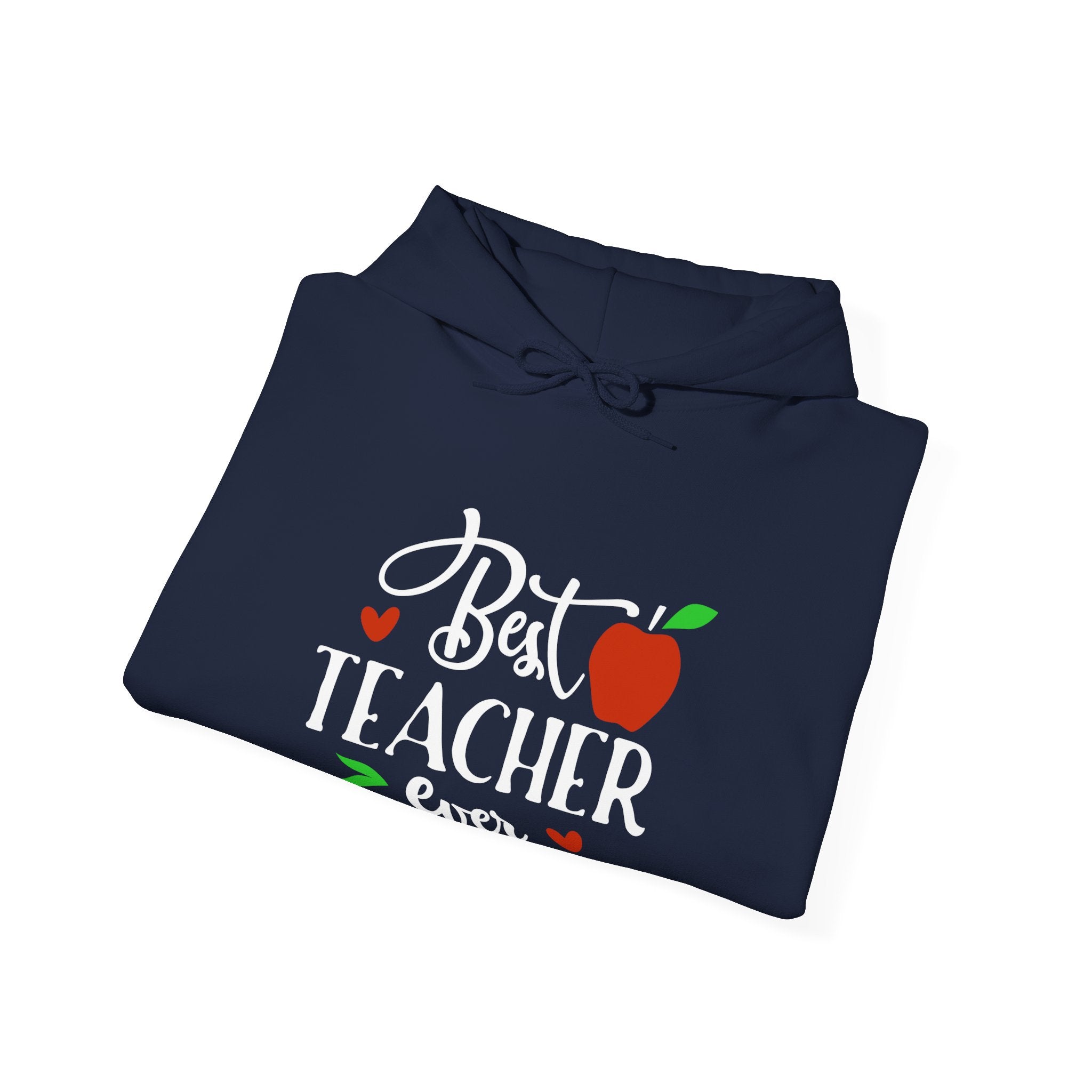 Best Teacher Ever Hoodie, Teacher Gift Sweatshirt, Appreciation Gift, Unisex Pullover, End of Year Present, Classroom Apparel